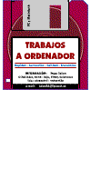 Trabajos a Ordenador